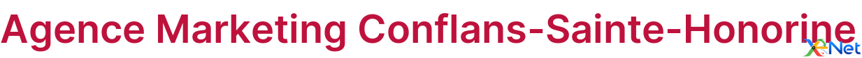 Agence Marketing Conflans-Sainte-Honorine